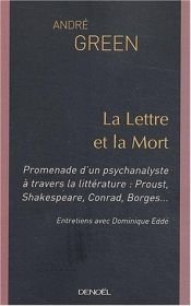 book cover of La Lettre et la Mort by Andre Green