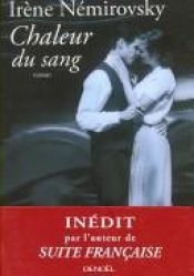 book cover of Chaleur du sang (Collection Folio) by Irène Némirovsky