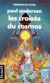 book cover of Les Croisés du Cosmos by Poul Anderson