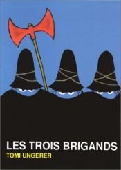 book cover of Les Trois Brigands by Tomi Ungerer