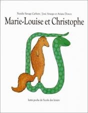 book cover of Marie-Louise et Christophe by Natalie Savage Carlson