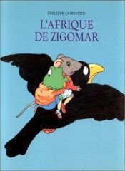 book cover of L'Afrique de Zigomar by Philippe Corentin