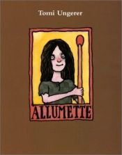 book cover of Allumette by Tomi Ungerer