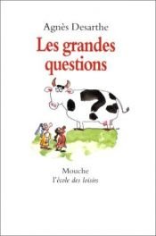 book cover of Les grandes questions by Agnès Desarthe