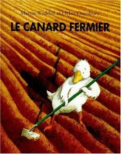 book cover of Canard fermier by Martin Waddell