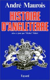 book cover of Histoire d'Angleterre by アンドレ・モーロワ