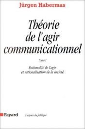 book cover of The Theory of Communicative Action by Jürgen Habermas