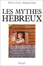 book cover of Les mythes hébreux by Robert von Ranke Graves