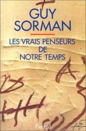 book cover of Los Verdaderos Pensadores de Nuestro Tiempo by Guy Sorman