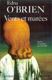 book cover of Vents et marées by Edna O'Brien