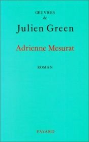 book cover of Adrienne Mesurat by Julien Green