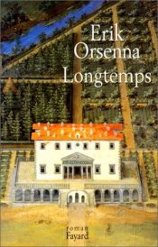 book cover of Longtemps by Erik Orsenna