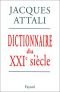 Dictionaire du XXIe siècle