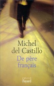 book cover of De père français by Michel del Castillo