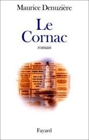 book cover of Le Cornac by Maurice Denuziere