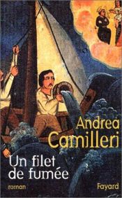 book cover of Un filet de fumée by Andrea Camilleri