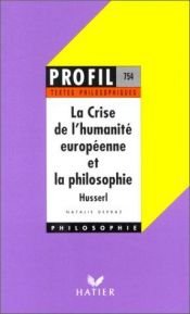 book cover of La crise de l’humanité européenne et la philosophie by Edmund Husserl