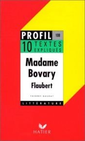book cover of Madame Bovary, textes expliqués by Гюстав Флобер