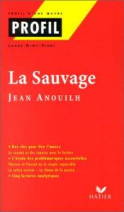 book cover of La sauvage by Жан Ануй