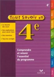 book cover of Tout savoir en 4e by Collectif