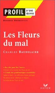 book cover of Profil d'une oeuvre: Les Fleurs du mal by Carolus Baudelaire