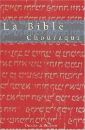 book cover of La Bible by נתן אנדרה שוראקי