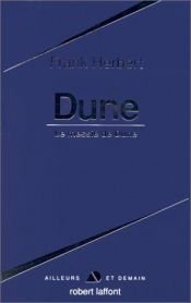 book cover of Dune Suivi de Le Messie de Dune (Ailleurs et demain) by פרנק הרברט