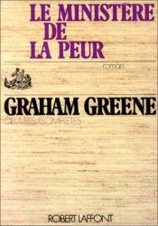 book cover of Le Ministère de la peur by Graham Greene