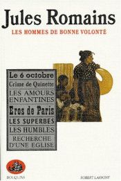 book cover of Jules Romains : Les hommes de bonne volonté, tome 1 by Жюль Ромэн