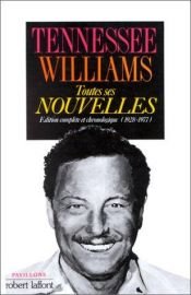 book cover of Toutes ses nouvelles by 田納西·威廉斯
