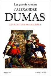 book cover of Le Vicomte De Bragelonne - Tome 2 by Aleksander Dumas