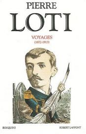 book cover of Voyages, 1872-1913 (Bouquins) by Пјер Лоти