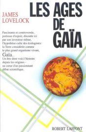 book cover of Les âges de Gaïa by James Lovelock