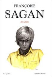 book cover of Oeuvres de Françoise Sagan by Françoise Saganová
