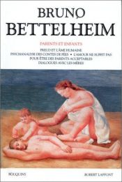 book cover of Parents et enfants by Bruno Bettelheim