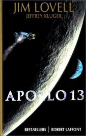 book cover of Lost Moon : the Perilous Voyage of Apollo 13 by James Lovell|Jeffrey Kluger