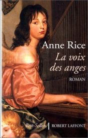 book cover of La Voix des anges by Anne Rice