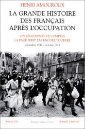 book cover of La grande histoire des Francais sous l'occupation by Henri Amouroux