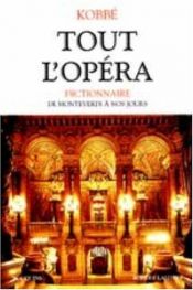 book cover of The Complete Opera Book by Gustav Kobbé