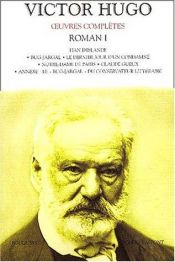 book cover of Oeuvres complètes de Victor Hugo : Roman, tome 1 by Victor Hugo