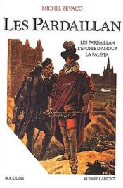 book cover of Les Pardaillan, tome 1 by Michel Zévaco