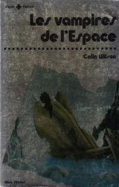 book cover of Les Vampires de l'espace by Colin Wilson