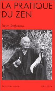 book cover of Practica del Zen, La by Taisen Deshimaru