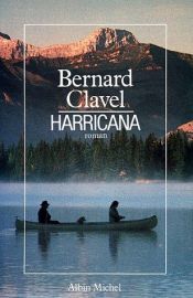 book cover of Harricana by Bernard Clavel