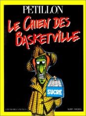 book cover of Le Chien des Basketville by René Pétillon