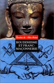 book cover of Bouddhisme et Franc-Maçonnerie by Collectif