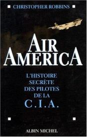 book cover of Air America by Christopher Robbins