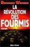Trilogie des Fourmis 03: La révolution des fourmis