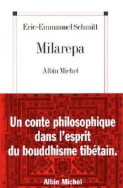 book cover of Milarepa by اریک امانوئل اشمیت