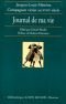 Journal de ma vie: Jacques-Louis Ménétra, compagnon vitrier au XVIIIe siècle (Bibliothèque Albin Michel Histoire)